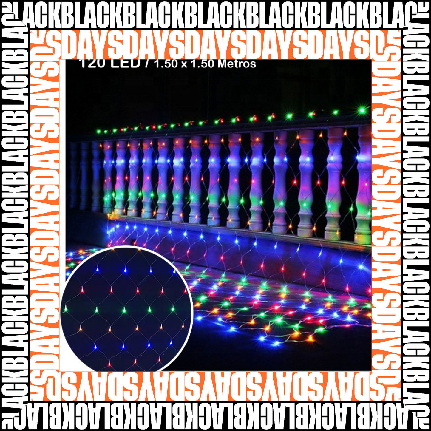 Luces Malla 1.50x1.50 120LED Black Days